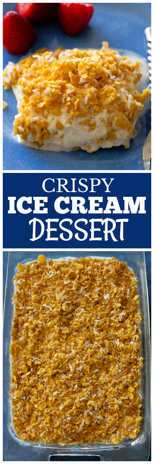 This Crunchy Ice Cream Dessert layers has of coconut, crushed cornflakes, brown sugar, and melted butter. #crispy #ice #cream #dessert