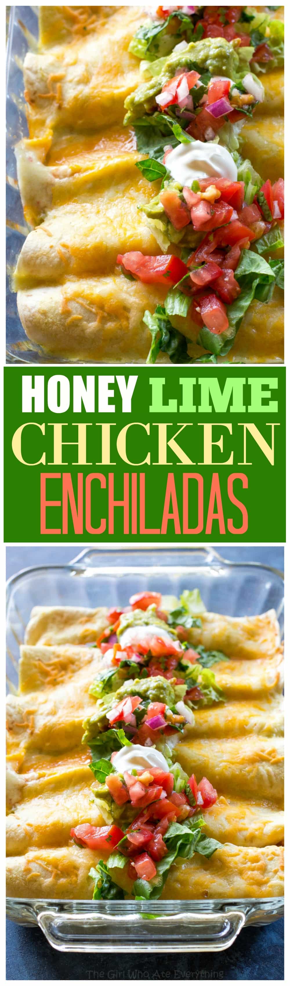 Honey Lime Chicken Enchiladas - my go-to easy Mexican dinner for company that is freezer friendly. #mexican #dinner #recipe #honey #lime #enchiladas #freezerfriendly