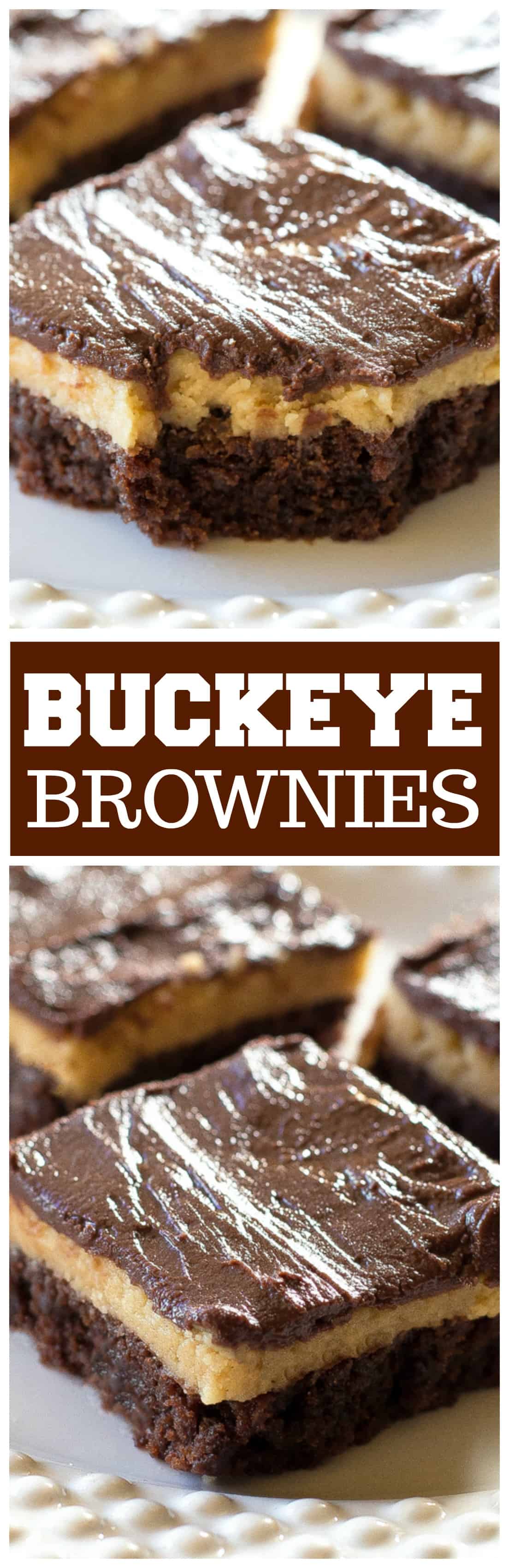Buckeye Brownies with a rich brownie layer, a creamy peanut butter layer, and topped with another chocolate layer. The ultimate indulgence! #chocolate #brownie #dessert #peanutbutter
