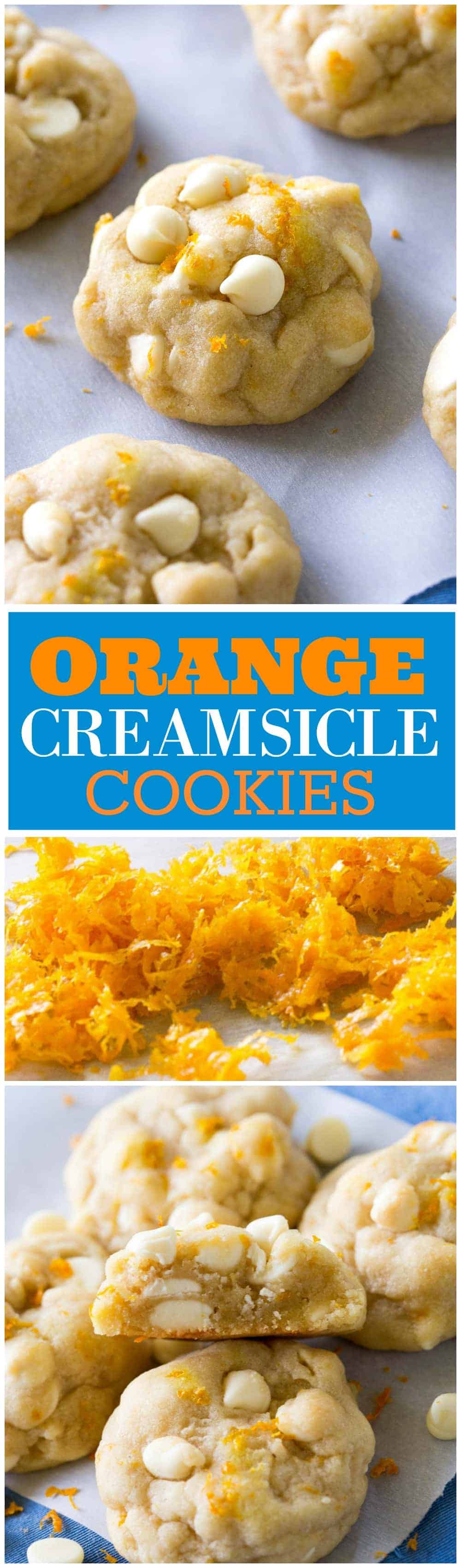 Orange Creamsicle Cookies - soft cookies with white chocolate chips and orange zest. Taste just like the popsicle. #orange #creamsicle #cookies #dessert