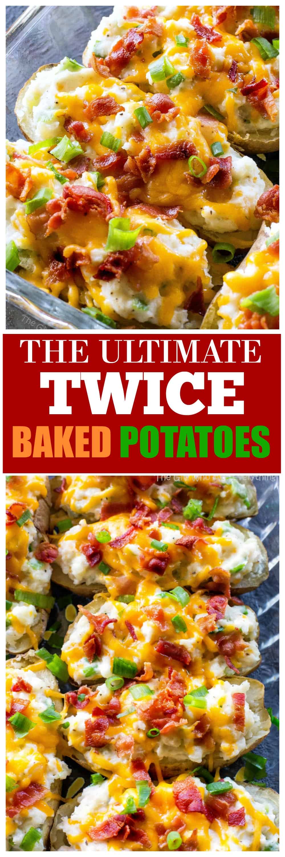 Ultimate Twice Baked Potatoes