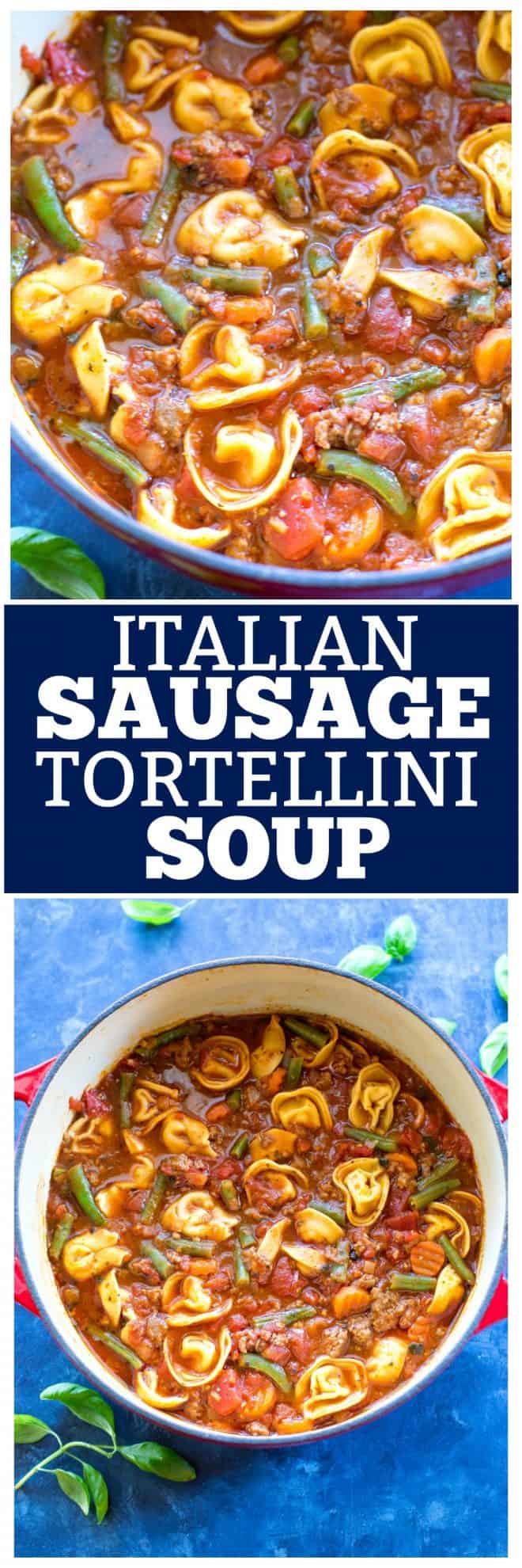  Italian Sausage Soup with Cheese Tortellini