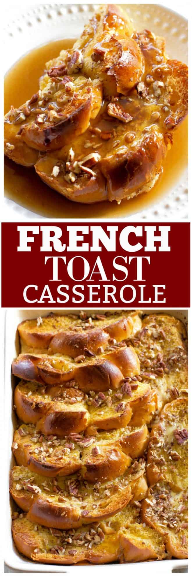 Overnight French Toast Casserole