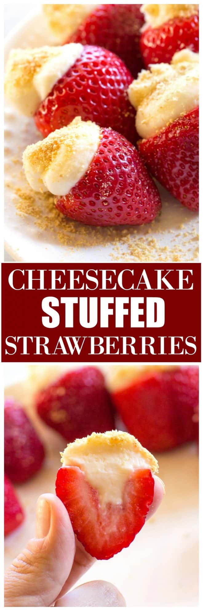Cheesecake Stuffed Strawberries