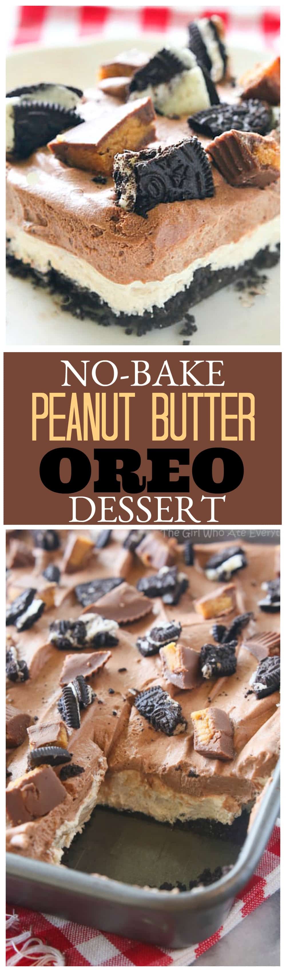 No-Bake Peanut Butter Oreo Dessert - a crowd pleasing easy dessert great for potlucks! the-girl-who-ate-everything.com