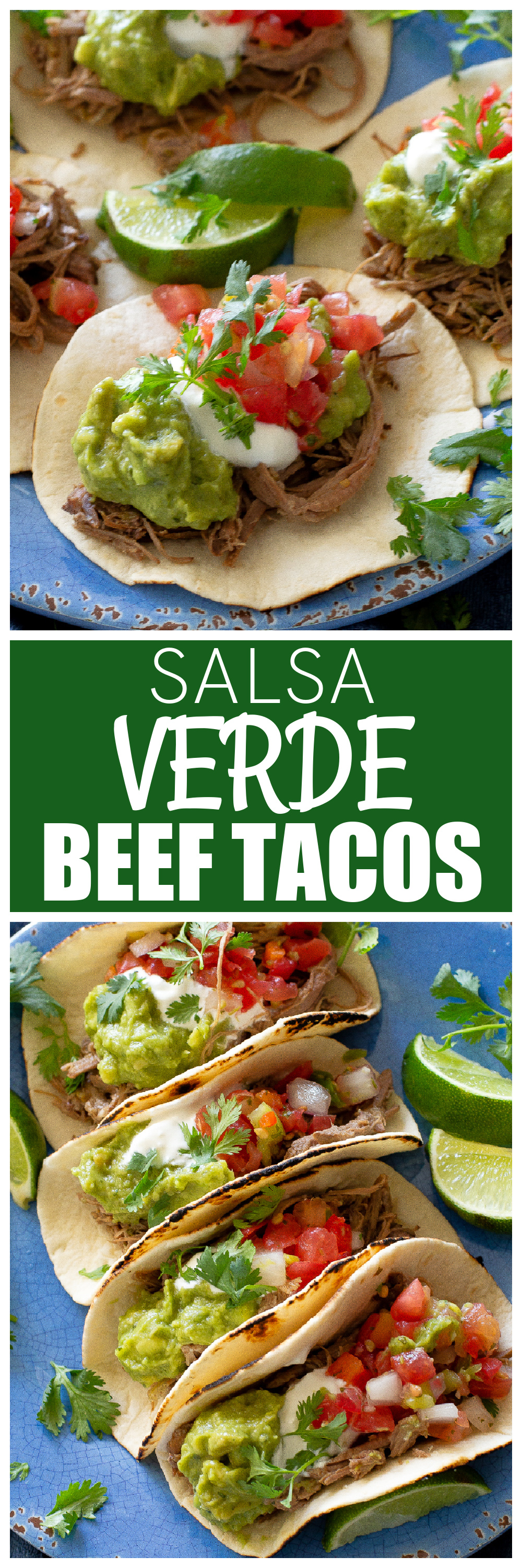 Salsa Verde Beef Tacos
