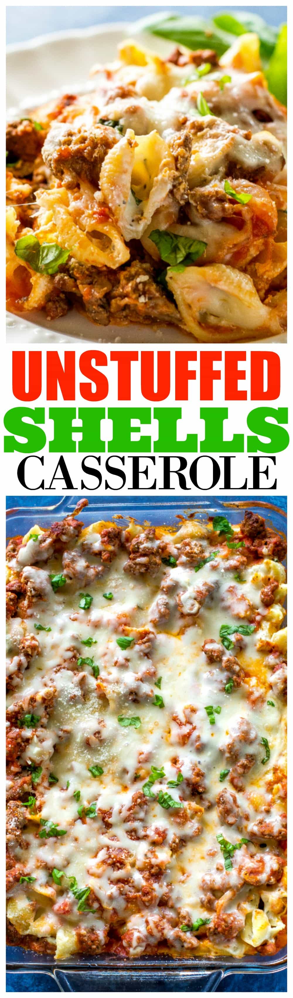 This Unstuffed Shells Casserole is all the flavors of stuffed shells without all the work. This can be made ahead of time and even frozen for an easy dinner. #unstuffed #shells #casserole #pasta #recipe #dinner