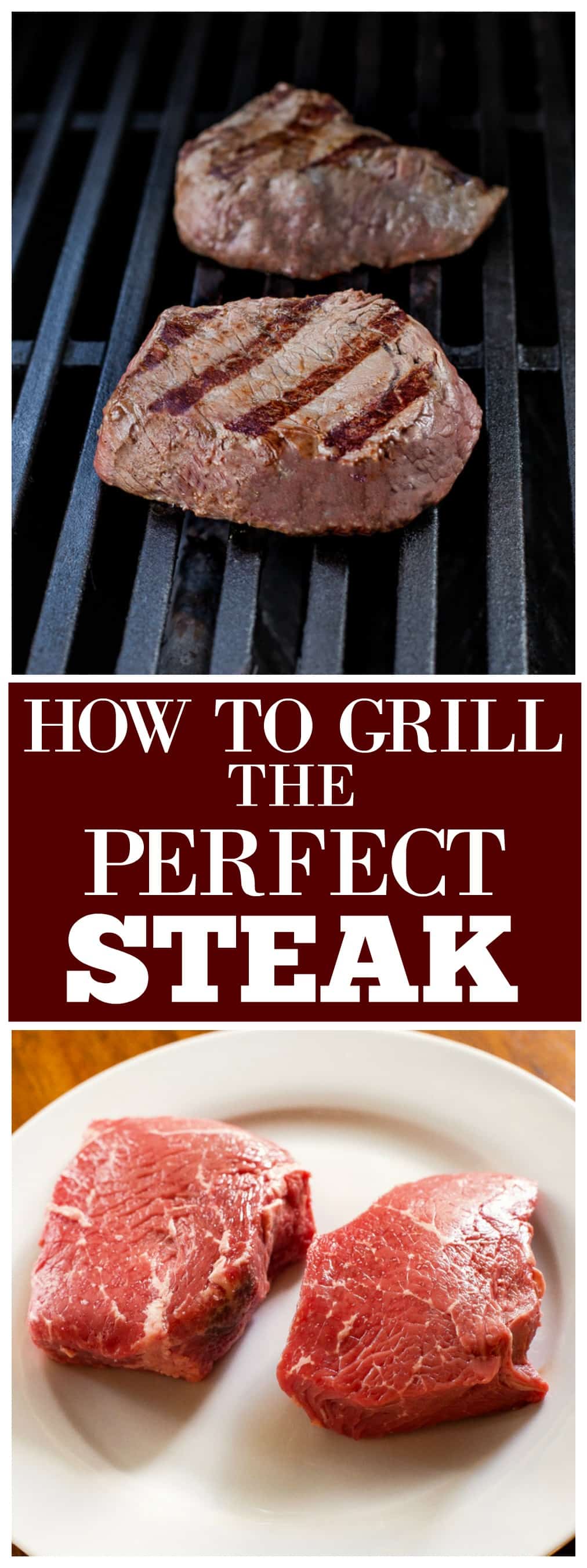 How to Grill the Perfect Steak
