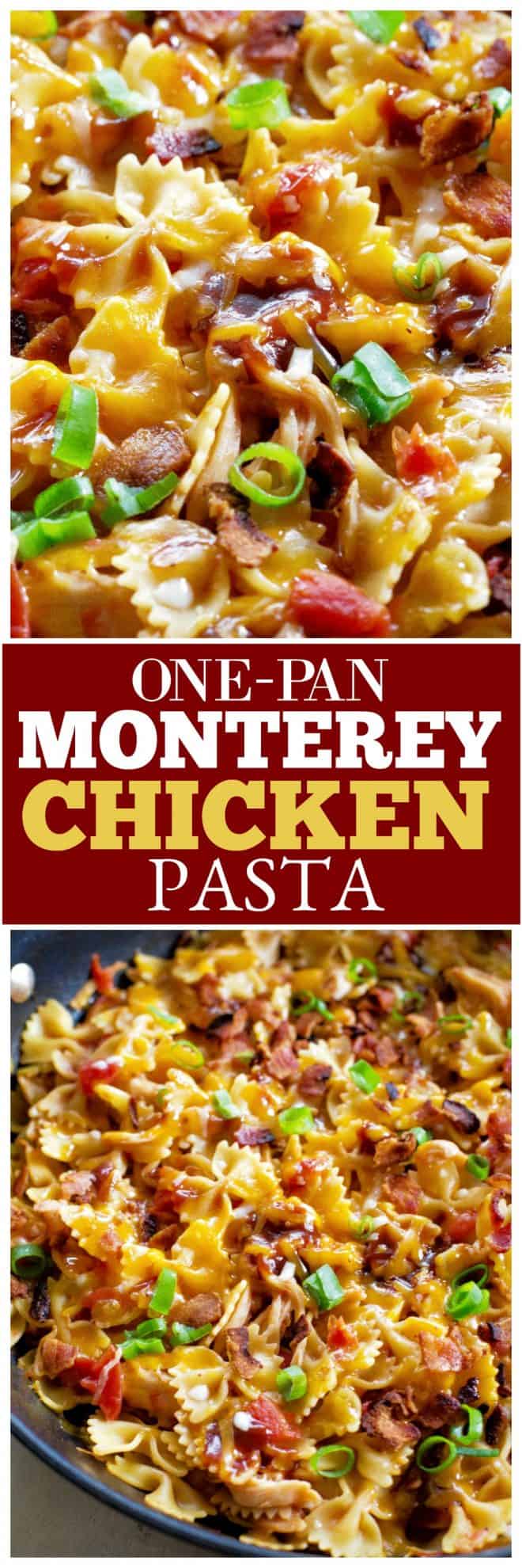 one-pan monterey chicken pasta