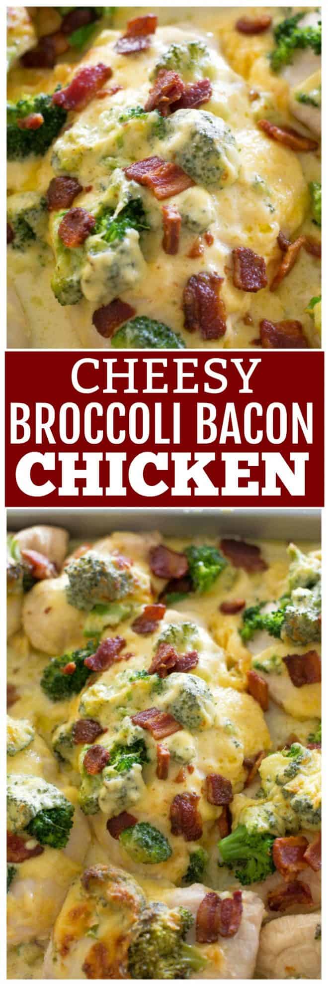 Cheesy Bacon Broccoli Chicken
